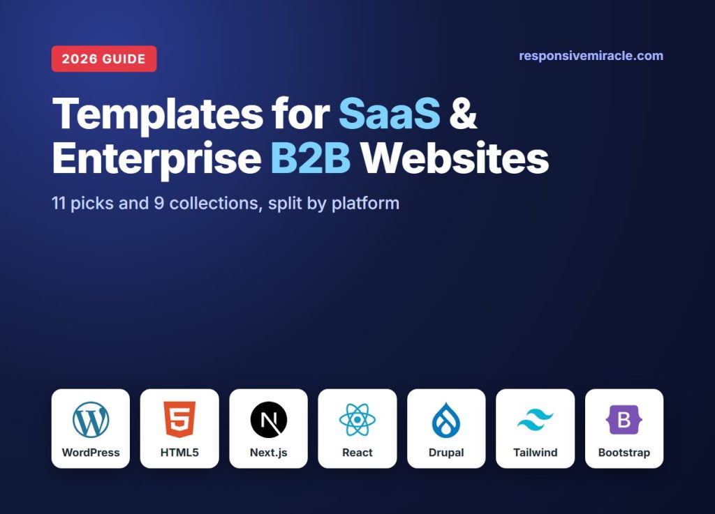 B2B SaaS website templates for WordPress, HTML5, Next.js, React, Drupal, Tailwind and Bootstrap